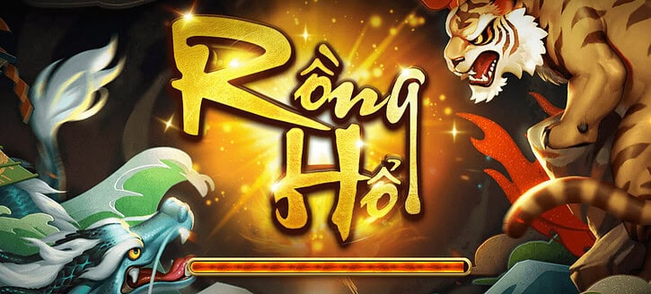 Chia sẻ một số kỹ năng giúp bạn đột phá khi chơi Rồng Hổ