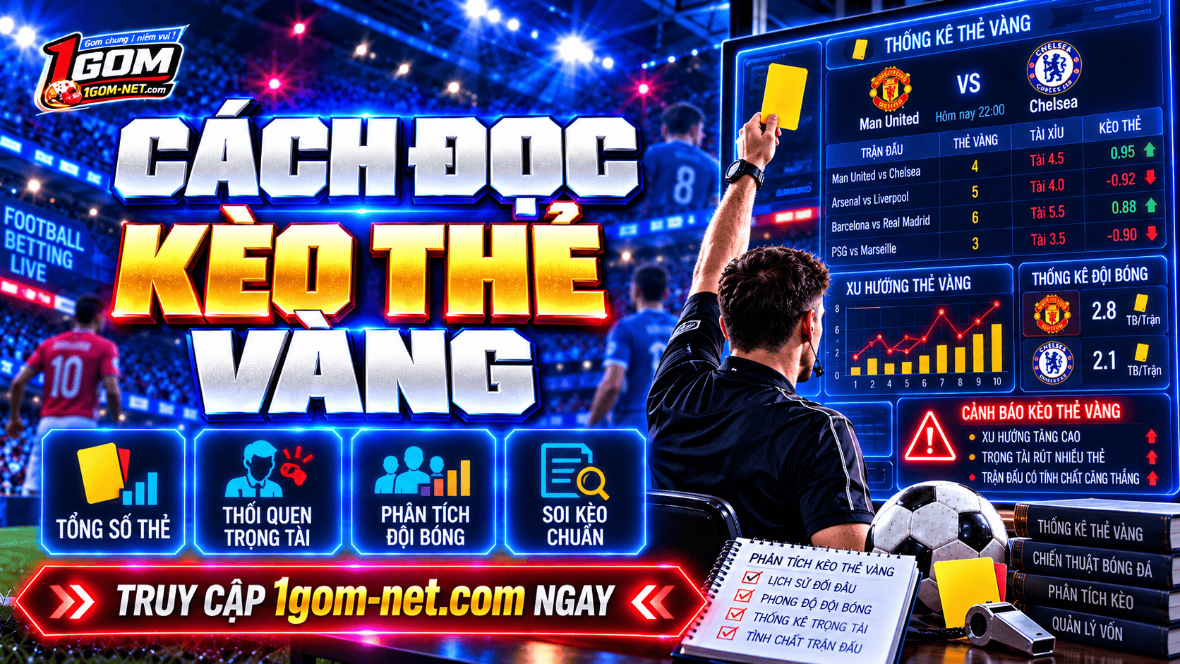 Cách đọc kèo thẻ vàng - Kiến thức hữu ích, áp dụng hiệu quả cao