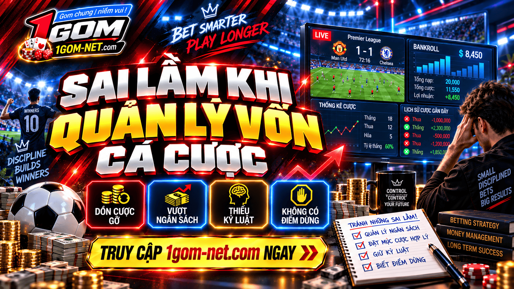 Sai lầm cần tránh để quản lý vốn cược hiệu quả